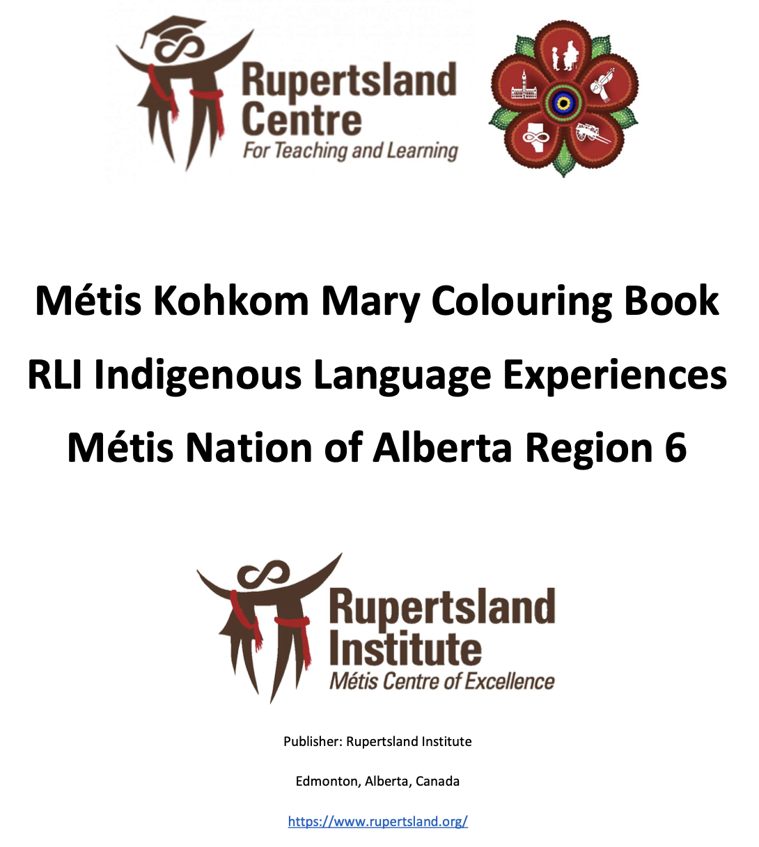 RLI ILE Region 6 - Métis Kokum Mary Coloring Book